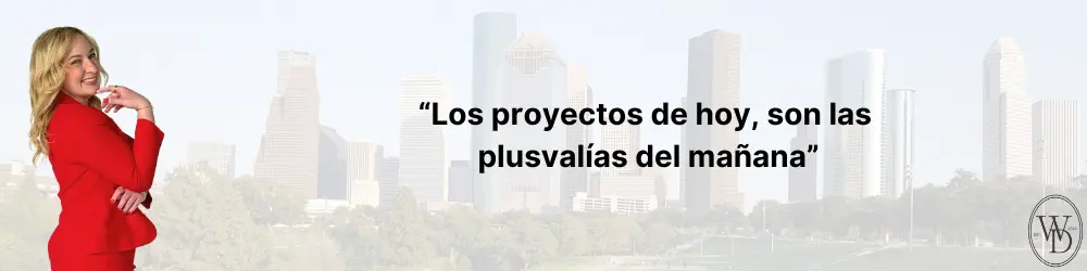 Los proyectos de hoy, son las plusvalías del mañana